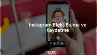 Instagram Efekt Bulma ve Kaydetme