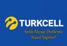 Turkcell Sesli Mesaj Dinleme İşlemi Nasıl Yapılır?