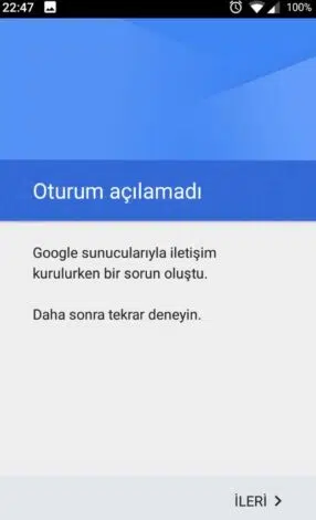 Google Sunucularıyla İletişimde Bir Sorun Oluştu 2022