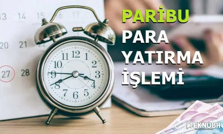 Paribuya Nasıl Para Yatırılır?