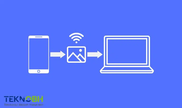 Telefondan Bilgisayara Fotoğraf Aktarımı Nasıl Yapılır?