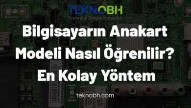 Bilgisayarın Anakart Modeli Nasıl Öğrenilir? (En Kolay Yöntem)