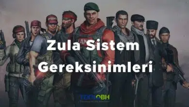 Zula Sistem Gereksinimleri