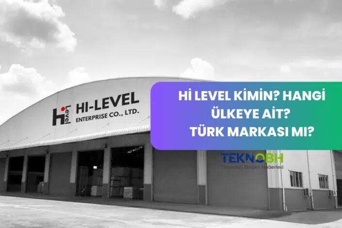 Hi Level Kimin Hangi Ülkeye Ait Türk Markası Mı