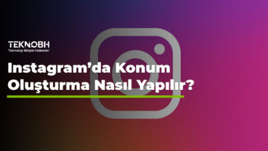 Instagram’da Konum Oluşturma Nasıl Yapılır?