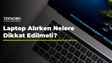 Laptop Alırken Nelere Dikkat Edilmeli?