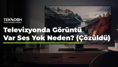 Televizyonda Görüntü Var Ses Yok Neden? (Çözüldü)