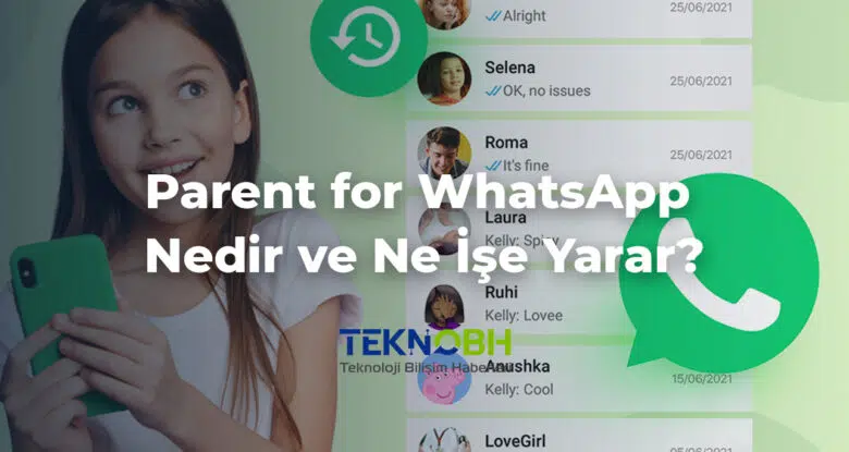 Parent for WhatsApp Nedir ve Ne İşe Yarar?