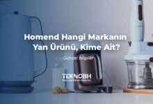 Homend Hangi Markanın Yan Ürünü, Kime Ait?