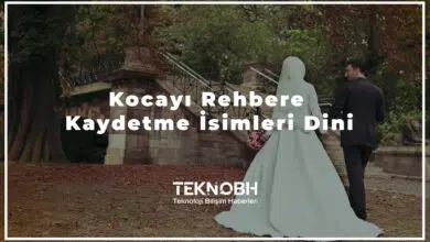 Kocayı Rehbere Kaydetme İsimleri Dini2