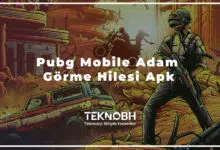 Pubg Mobile Adam Görme Hilesi Apk