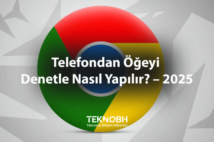 Telefondan Öğeyi Denetle Nasıl Yapılır? – 2025